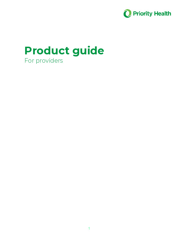 A guide to Priority Health's products, plans and benefits